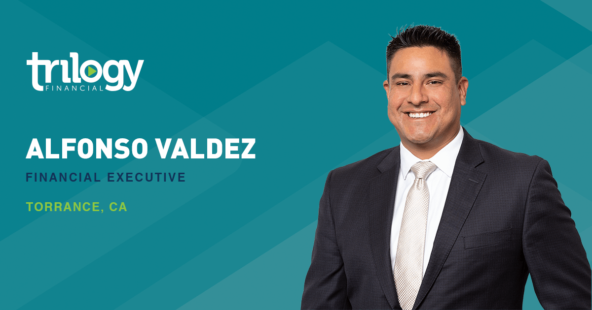 Alfonso Valdez a Financial Executive - Trilogy Financial