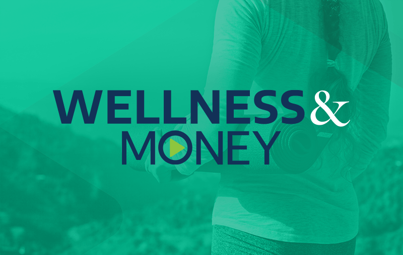 wellness and money